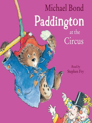 cover image of Paddington at the Circus
